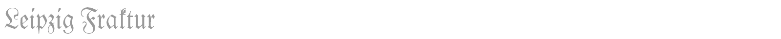 Leipzig Fraktur font preview